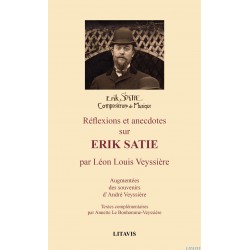 Réflexions et anecdotes sur Erik Satie - version numérique - epub